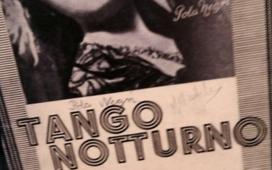 "Tango Notturno" - przebój Poli Negri