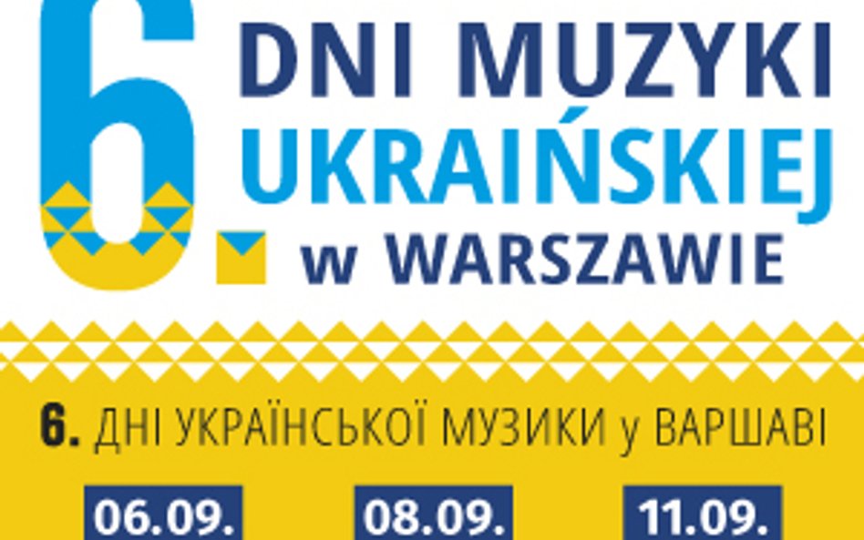 6. Dni Muzyki Ukraińskiej w Warszawie