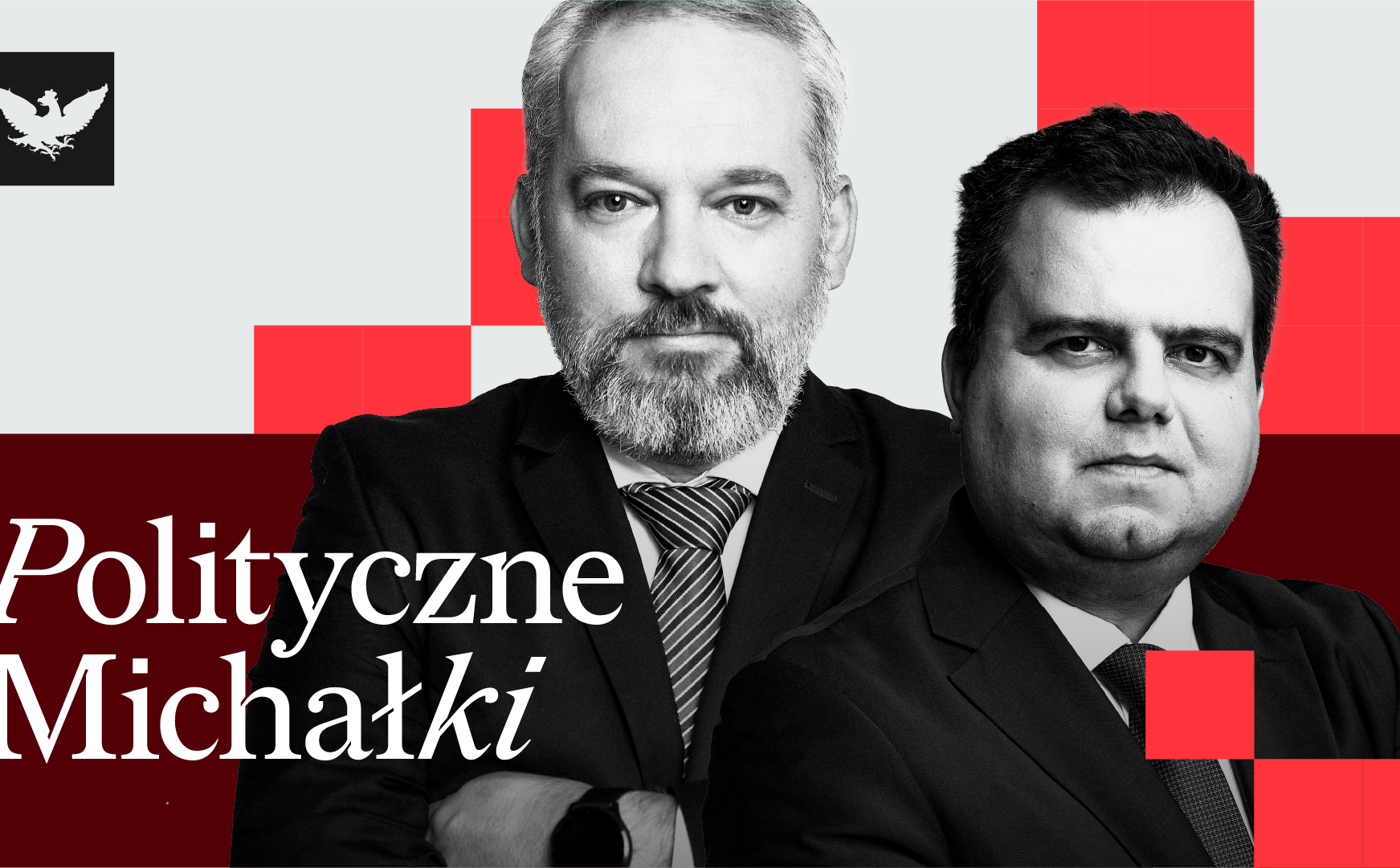„Polityczne Michałki”: Fanatyk między młotem a kowadłem, Papa w trybie i stroju kryzysowym