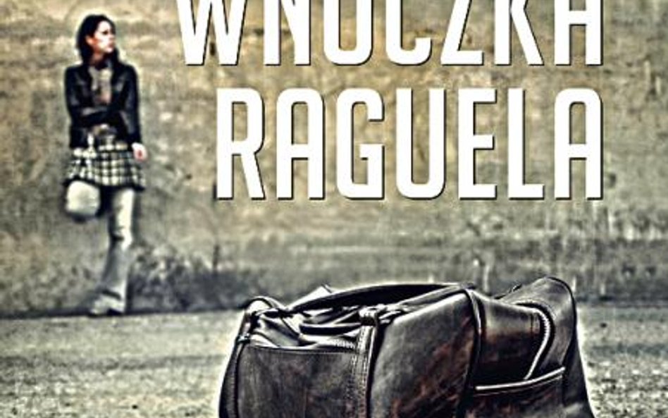 Krzysztof Koehler „Wnuczka Raguela" Wydawnictwo M, 2014