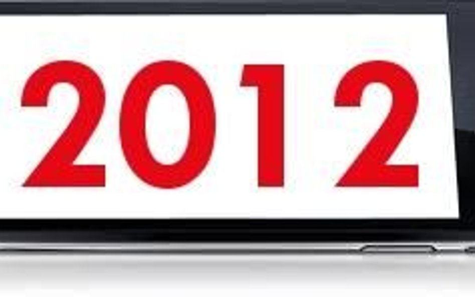 Prognoza na 2012 r. Dziesięć najważniejszych wydarzeń na rynku telekomunikacyjnym