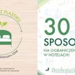Polscy hotelarze chcą pozbyć się plastiku