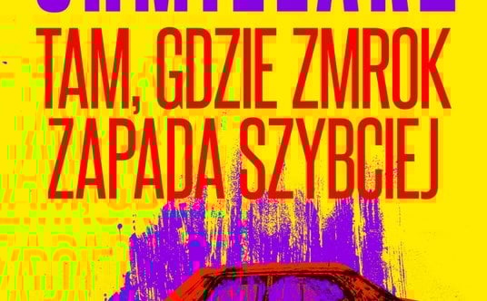 Wojciech Chmielarz, „Tam, gdzie zmrok zapada szybciej”, Marginesy, premiera 22 kwietnia