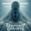 Plakat filmu „Gods Don’t Give Gifts”