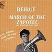 Beirut, March of the Zapotec, Sonic Records 2009