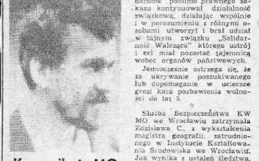W 1983 r. za Kornelem Morawieckim wydano list gończy. Donosiła o tym „Gazeta Robotnicza”, organ KW P