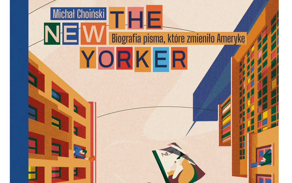 „The New Yorker. Biografia pisma, które zmieniło Amerykę”: Historia pewnego czasopisma