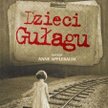 Siemion Wileński i Cathy A. Frierson npisali książkę o dzieciach, których rodziców uznano za „wrogów