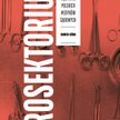 Dawid Góra, „Prosektorium. Tajemnice polskich medyków sądowych”, Muza S.A.