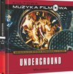 Underground - Kultowa Muzyka Filmowa