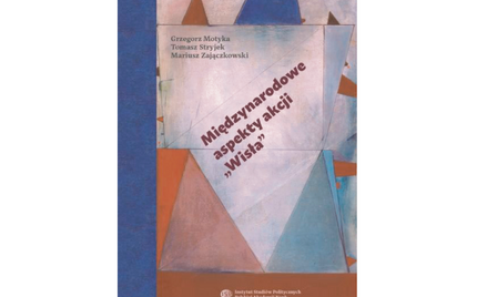 Przewodnik po akcji „Wisła”