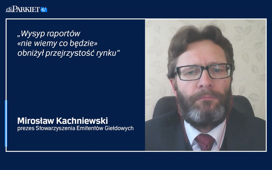 Mirosław Kachniewski: Większość obowiązków przesunięta do końca sierpnia