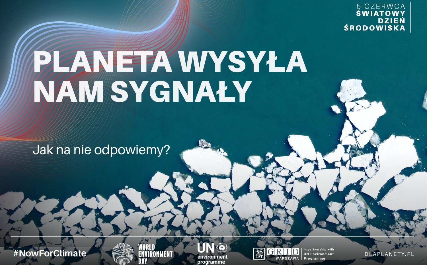 Światowy Dzień Środowiska 2026. Działania dla klimatu są działaniami dla życia