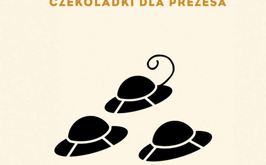 ﻿Sławomir Mrożek ﻿Czekoladki dla prezesa ﻿Oficyna Literacka Noir Su