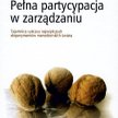 „Pełna partycypacja w zarządzaniu”, Ryszard Stocki, Piotr Prokopowicz, Grzegorz Żmuda, Oficyna Wolte
