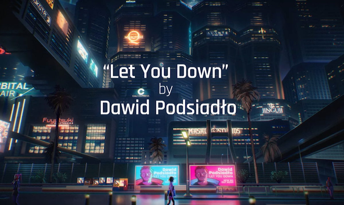 Let you down cyberpunk. Let you down от dawid podsiadło.