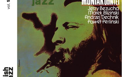 Reedycja dawnych płyt z serii „Polish Jazz”