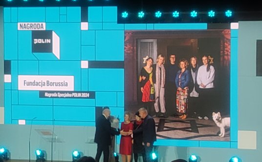 Nagrodę Specjalną POLIN 2024 otrzymała Fundacja Borussia z Olsztyna