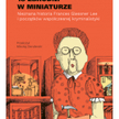 „18 zbrodni w miniaturze”: Bogaczka na miejscu zbrodni