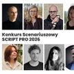 Znamy Laureatów konkursu scenariuszowego SCRIPT PRO 2026! 19. Mastercard OFF CAMERA