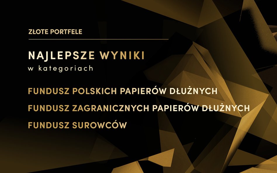 Złoty Portfel: najlepszy fundusz papierów dłużnych polskich, zagranicznych i surowców