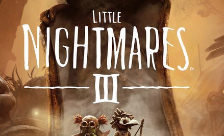 „Little Nightmares III”, prod. Supermassive Games, platf. PS4, PS5, PC, X1, XS, Switch