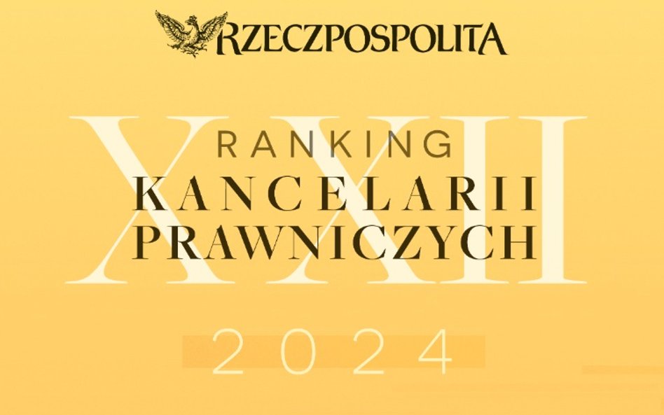 22. Ranking Kancelarii Prawniczych "Rzeczpospolitej"