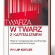 Philip Kotler „Twarzą w twarz z kapitalizmem” MTbiznes