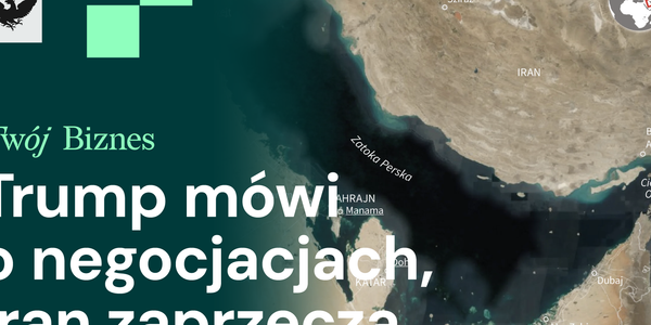 Trump wstrzymuje atak na Iran, Polacy dorabiają, Chiny podważają rolę dolara