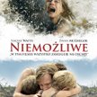 Wygraj zaproszenie na film "Niemożliwe"