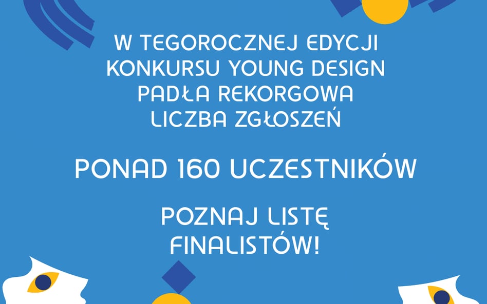 Konkurs Young Design zakończony. Znamy nazwiska finalistów