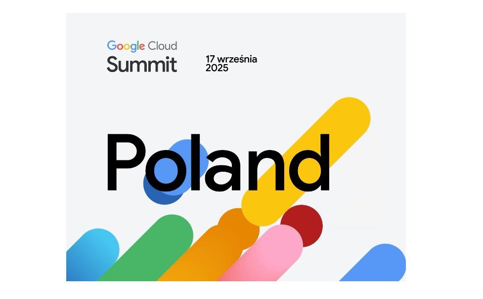 Google Cloud Summit 2025 w Warszawie: Nowe wyzwania i możliwości w chmurze