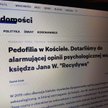 Tekst, w którym obszernie cytowano opinię psychologiczną, dotyczącą właśnie ks. W., opublikował port
