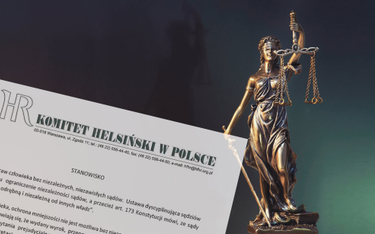 Komitet Helsiński: Nie ma praw człowieka bez niezawisłych sądów