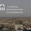 Gala Fundacji Dziedzictwa Kulturowego