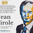 Jean Tirole został uhonorowany Nagrodą Banku Szwecji im. Alfreda Nobla w dziedzinie ekonomii.