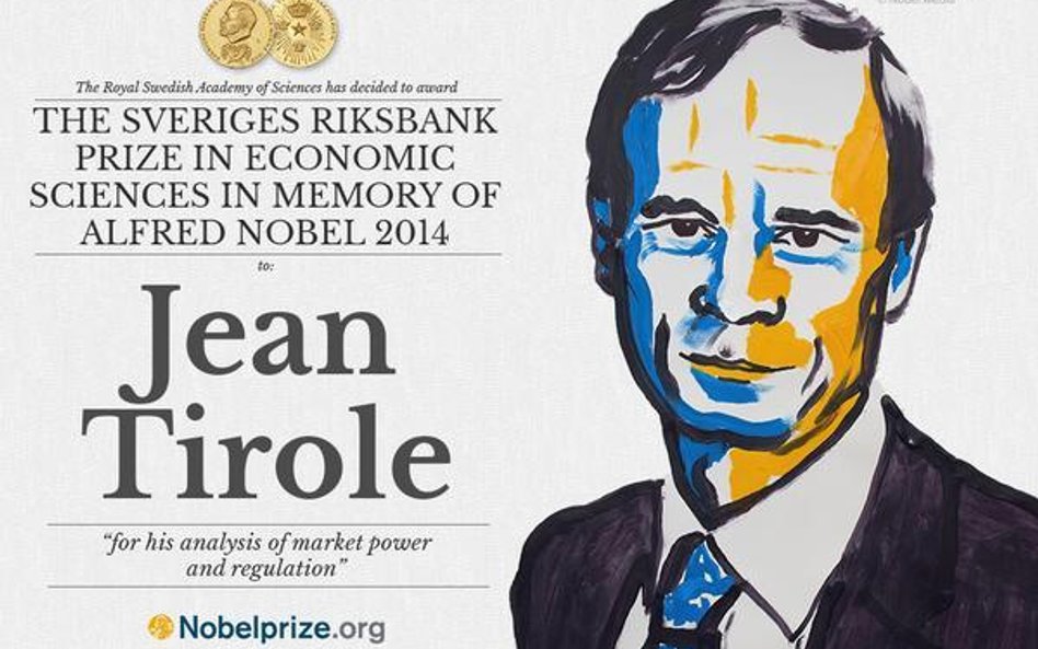Jean Tirole został uhonorowany Nagrodą Banku Szwecji im. Alfreda Nobla w dziedzinie ekonomii.