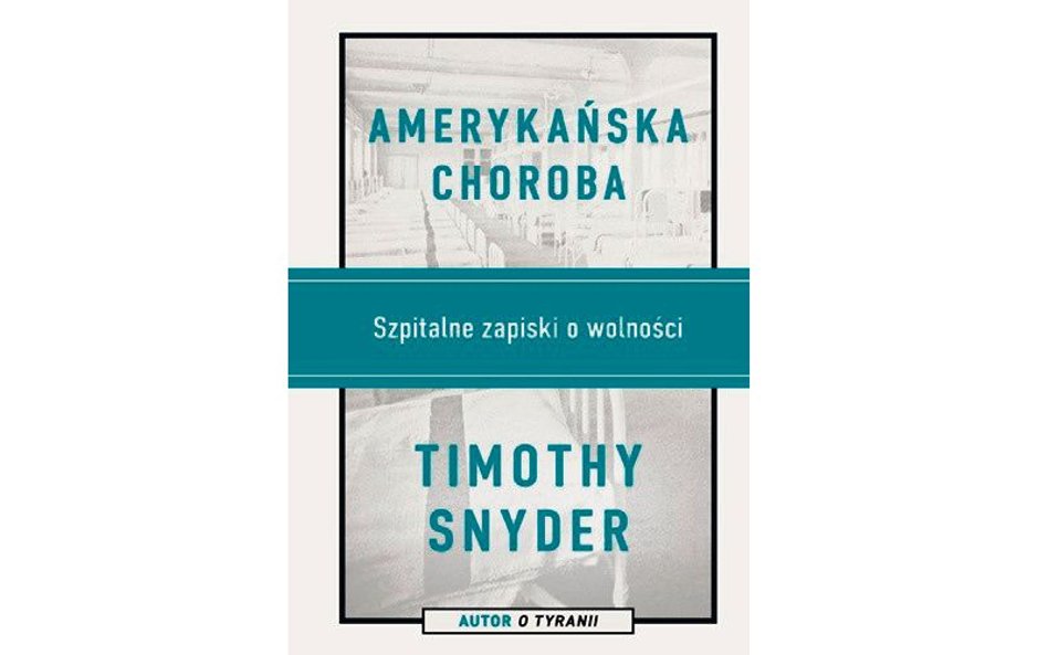 Timothy Snyder. Między zyskiem a uzdrawianiem