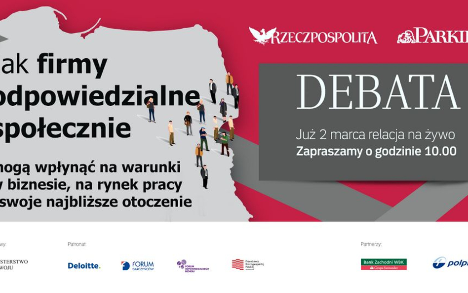 Debata "Rzeczpospolitej": Odpowiedzialny biznes