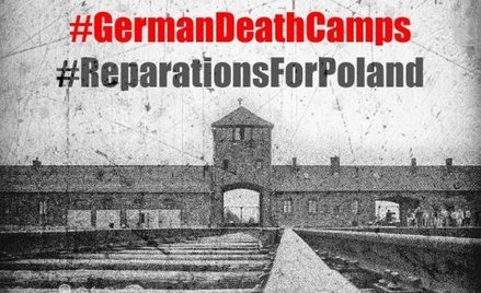 Polski Twitter przypomni o reparacjach i "polskich obozach"