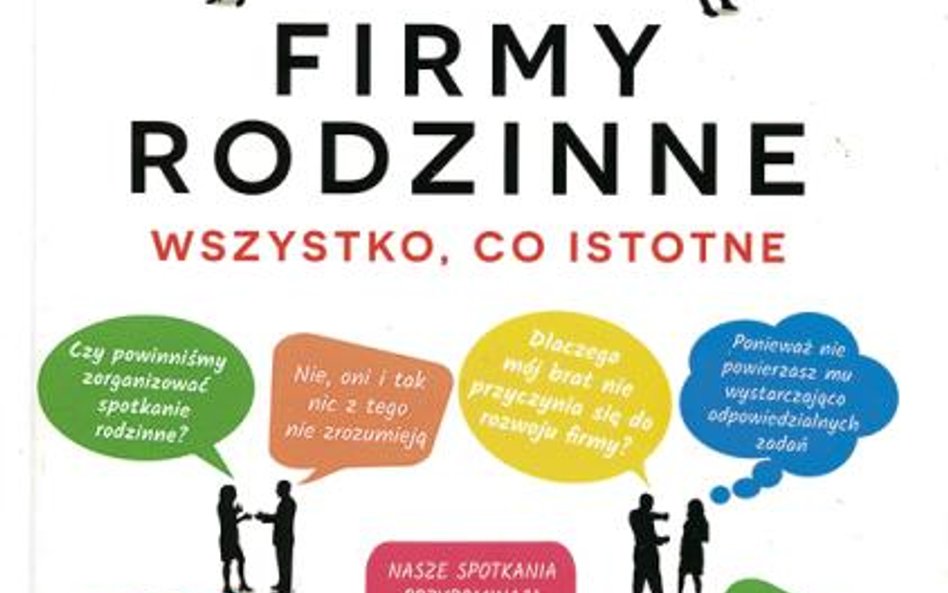 Peter Leach, „FIRMY RODZINNE. WSZYSTKO, CO ISTOTNE”, Studio Emka