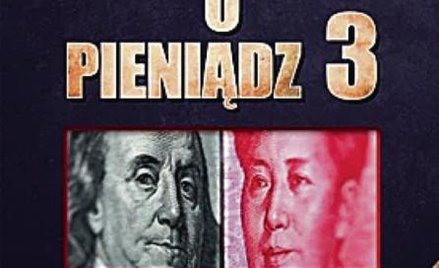 Song Hongbing, Wojna o pieniądz 3. Epoka walczących królestw Wydawnictwo Wektory, Wrocław 2016