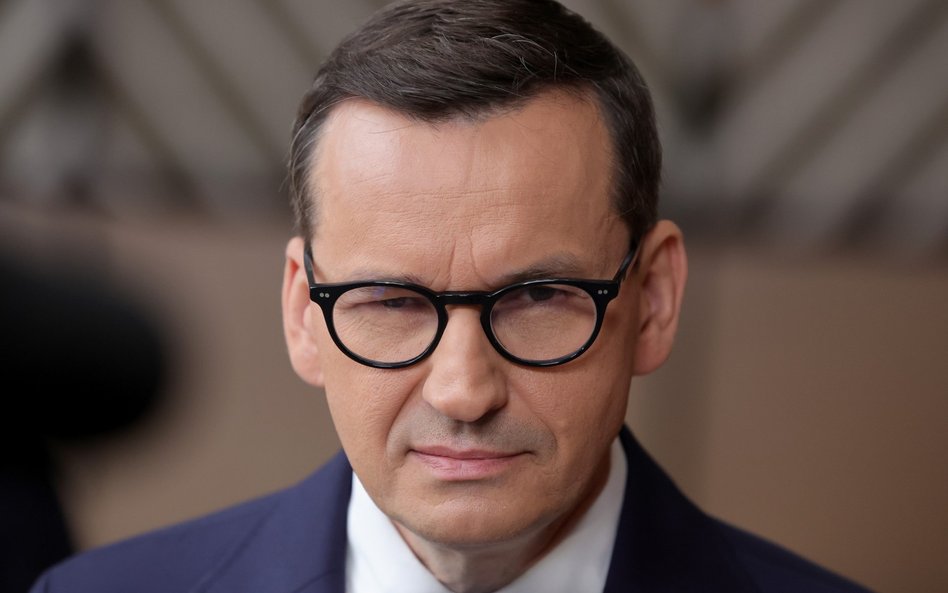 Premier Mateusz Morawiecki (na zdjęciu) na czwartkowym szczycie Rady Europejskiej przestrzegał, że „