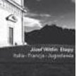 Józef Wittlin "Etapy: Italia, Francja, Jugosławia" Wydawnictwo Więź Warszawa 2012