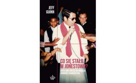 Jonestown. Przyziemne problemy raju