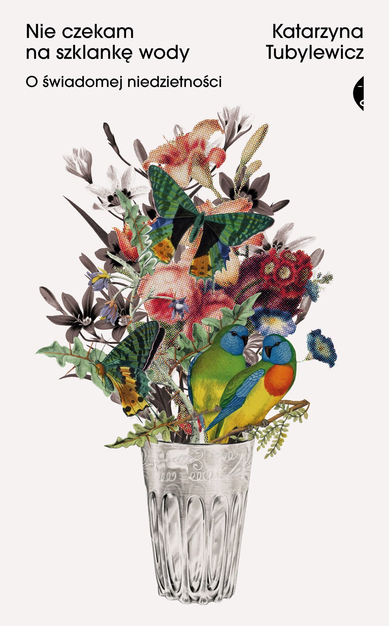 „Nie czekam na szklankę wody. O świadomej niedzietności”: Kto nie chce mieć dzieci