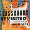 Eric Clapton i goście, "Crossroads Revisited", 3CD Rhino, 2016