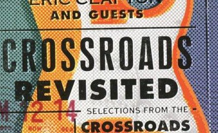 Eric Clapton i goście, "Crossroads Revisited", 3CD Rhino, 2016