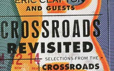 Eric Clapton i goście, "Crossroads Revisited", 3CD Rhino, 2016