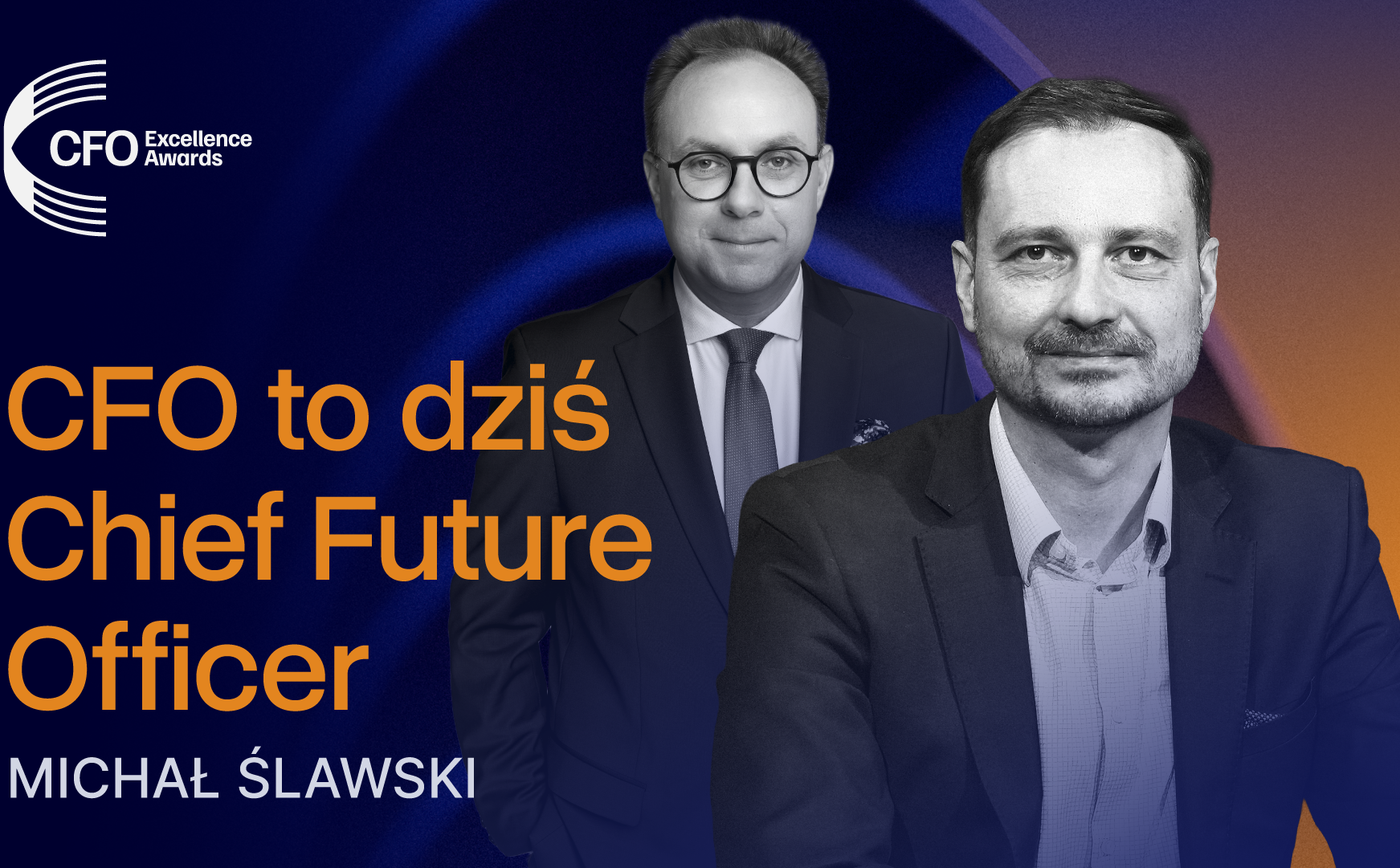 Ślawski, Castorama: CFO to dziś Chief Future Officer